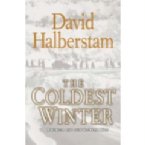 The Coldest Winter, David Halberstam. 09.07.