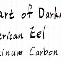 Hear of Darkness & American Eel & Platinum Carbon ink (掃描檔)