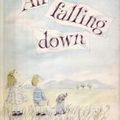 All Falling Down, Gene　Zion,  Pictures　by　Margaret Bloy　Graham, NY Harper&Row,Publishers (c)1951

，http://www.umi-neko.com/2007/usa1950/usa1950.htm