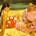 繪者：更高(Paul Gauguin) ＝＝＝＝＝＝＝＝＝＝＝＝＝＝＝＝＝＝＝＝＝＝＝＝＝＝＝＝＝＝＝＝＝＝＝＝＝＝＝＝＝＝＝＝＝《在沙灘上的大溪地女人》(Tahitian Women , or On the Beach)，1891年，收藏於奧塞美術館。