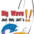 T恤圖樣--Big Wave Just Only Jeff's