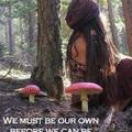We must be our own before we can be another's.

https://wildwomansisterhood-blog.tumblr.com/post/60771930455
